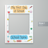 Customisable First Day at School Selfie Frame